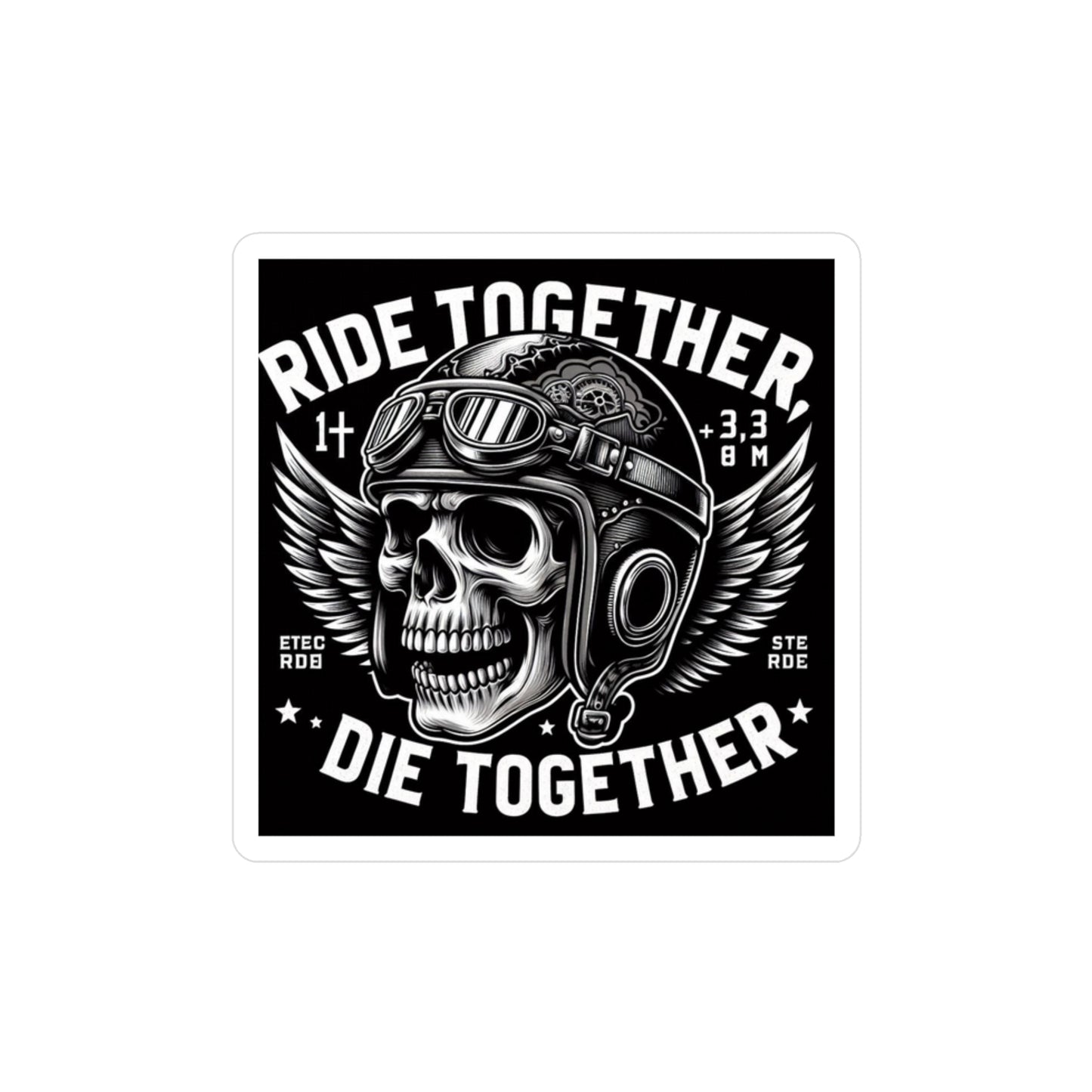 Ride Together Die Together Skull Helmet Vinyl Sticker — Biker Motorcycle Decal