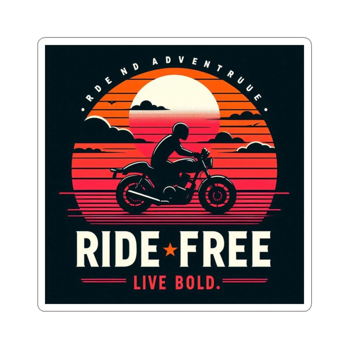 Ride Free Motorcycle Sticker — 'Ride Free Live Bold' Vintage Sunset Kiss-Cut